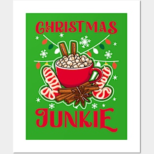 Christmas Junkie Hot Cocoa Candy Canes Posters and Art